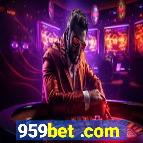 959bet .com